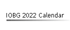 IOBG 2022 Calendar